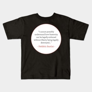 Bastiat on liberty Kids T-Shirt